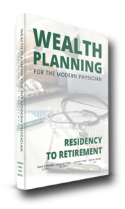 wealth planning for the modern physician