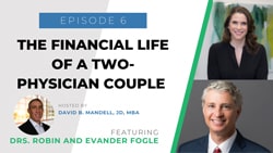 wealth planning for the modern physician podcast banner ad featuring drs robin and evander fogle