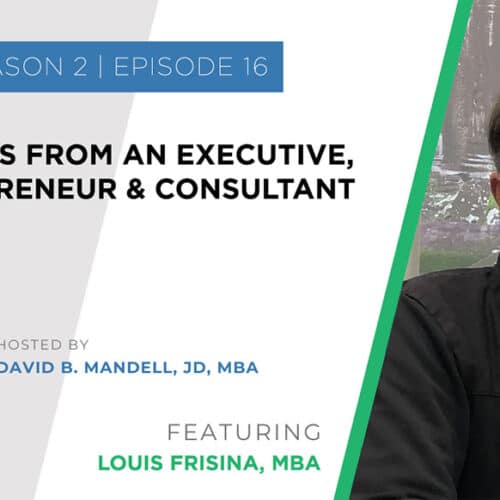 louis frisina mba consultant podcast banner