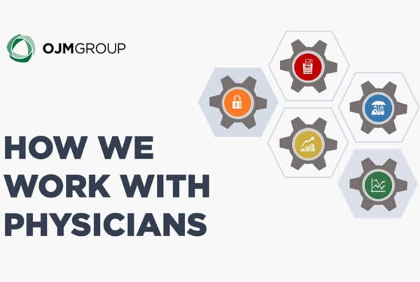 banner image how ojm group works with physicians video