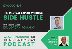 physicians wealth podcast episode 4.4 banner image with dr. j. jordan romano