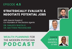 banner image for physicians wealth podcast with guests dr. sanjeev bhatia and dr. matthew provencher