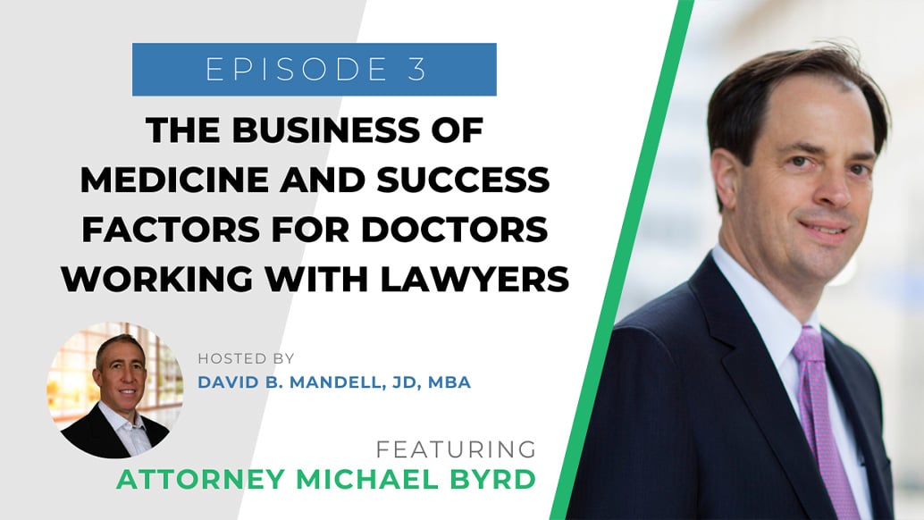 Business, Medicine, Doctors and Lawyers | Michael Byrd