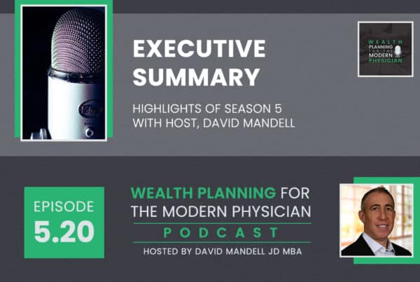 banner image for wealth planning for the modern physician season 5 highlights episode